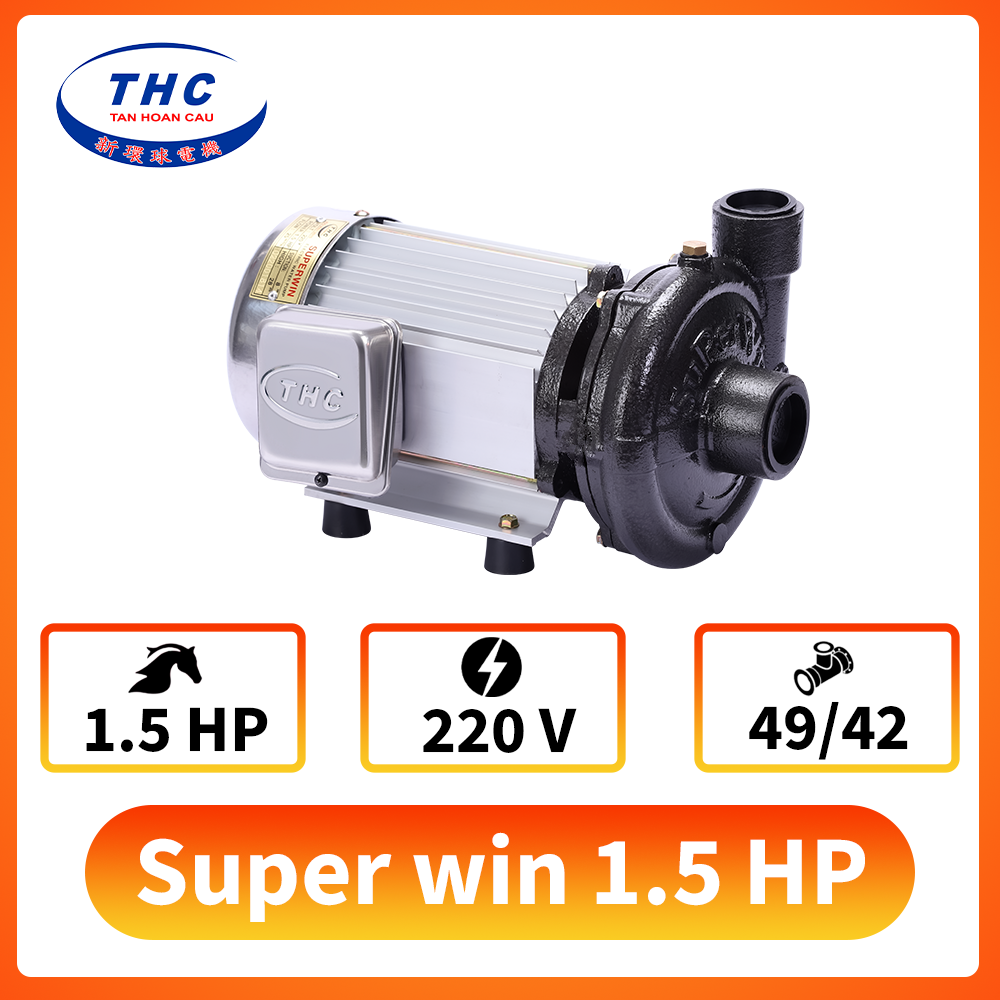 Máy bơm nước Super Win 1.5 HP